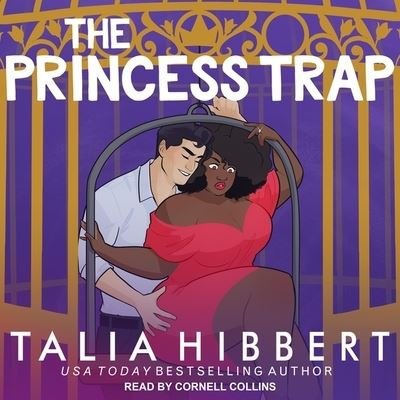 Cover for Talia Hibbert · The Princess Trap (CD) (2019)