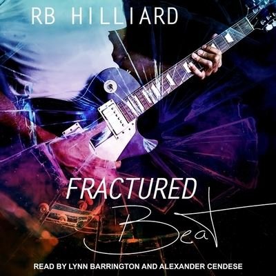 Cover for Rb Hilliard · Fractured Beat (CD) (2017)