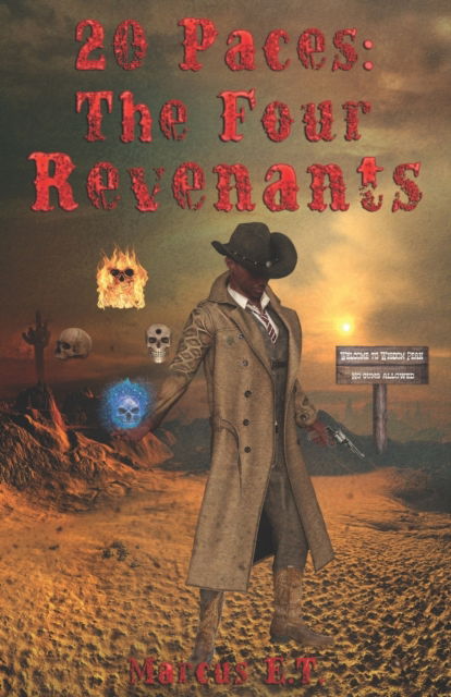 Cover for Marcus E T · 20 Paces: The Four Revenants (Taschenbuch) (2022)