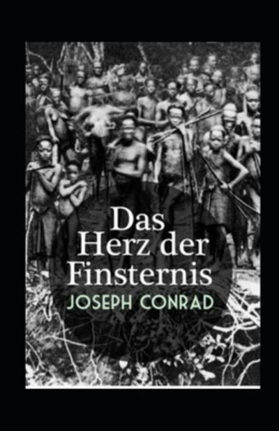Cover for Joseph Conrad · Das Herz der Finsternis (illustriert) (Taschenbuch) (2021)