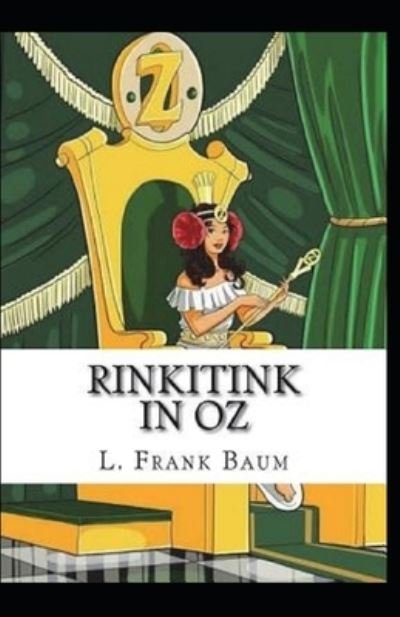 Cover for L Frank Baum · Rinkitink in Oz Annotated (Taschenbuch) (2021)