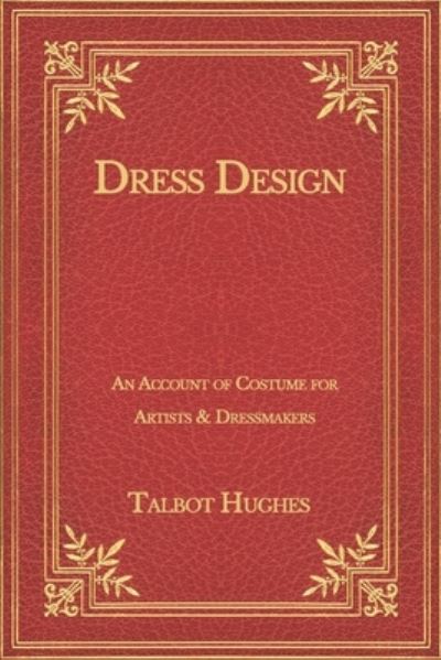 Cover for Talbot Hughes · Dress Design (Paperback Book) (2020)