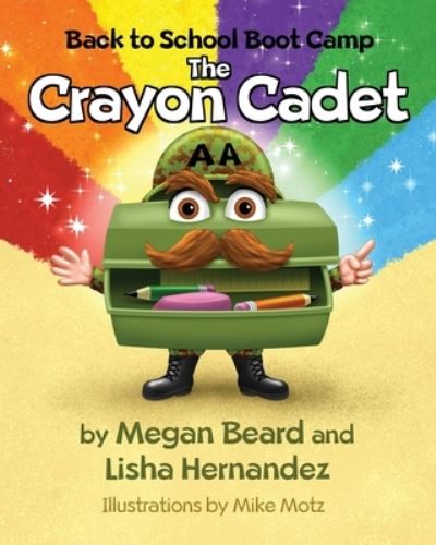 Cover for Lisha Hernandez · The Crayon Cadet (Paperback Book) (2021)