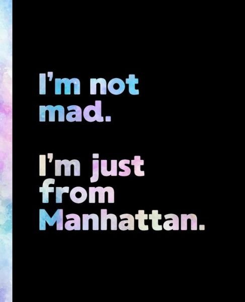Cover for Offensive Journals · I'm not mad. I'm just from Manhattan. (Paperback Bog) (2020)