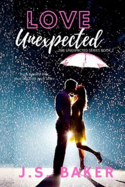Cover for J S Baker · Love Unexpected (Paperback Book) (2020)