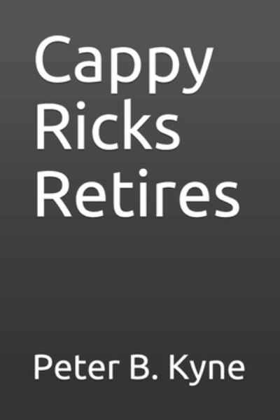 Cover for Peter B Kyne · Cappy Ricks Retires (Paperback Book) (2020)