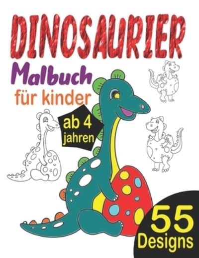 Cover for Malbuch Veroeffentlichung · Dinosaurier Malbuch fur Kinder ab 4 Jahren (Taschenbuch) (2020)