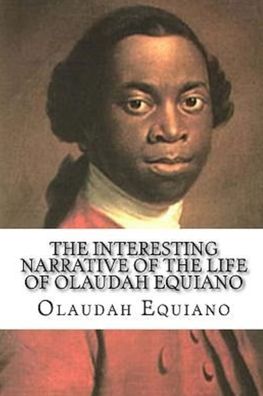 Cover for Olaudah Equiano · The Interesting Narrative of the Life of Olaudah Equiano (Paperback Book) (2020)