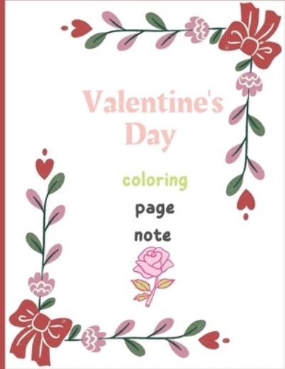 Cover for Zaki A3chabee · Valentine's Day coloring page note (Taschenbuch) (2021)