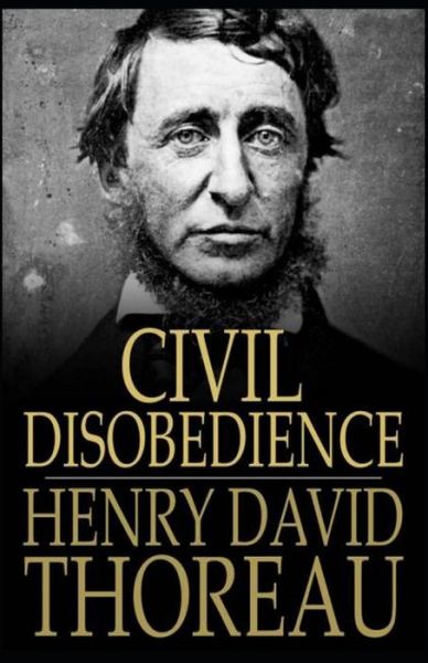 Civil Disobedience Illustrated - Henry David Thoreau - Kirjat - Independently Published - 9798740114576 - sunnuntai 18. huhtikuuta 2021