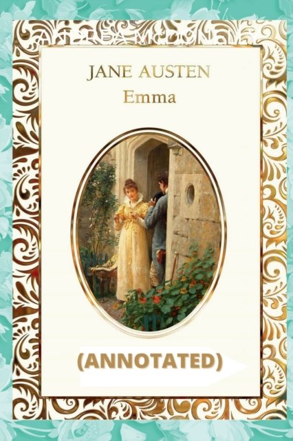 Emma - Jane Austen - Boeken - Notion Press - 9798887338576 - 28 juni 2022