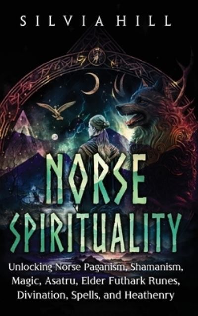 Cover for Silvia Hill · Norse Spirituality (Book) (2023)