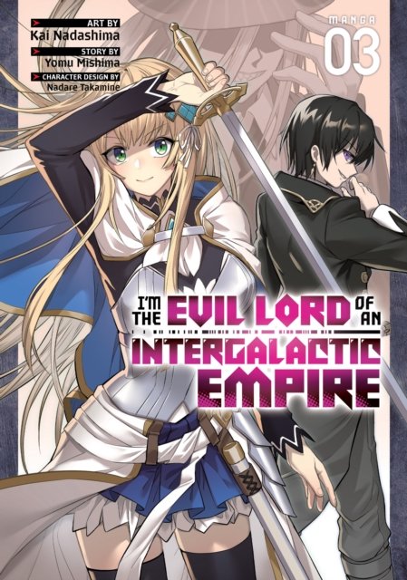 Cover for Yomu Mishima · I'm the Evil Lord of an Intergalactic Empire! (Manga) Vol. 3 - Im the Evil Lord of an Intergalactic Empire! (Manga) (Paperback Bog) (2023)