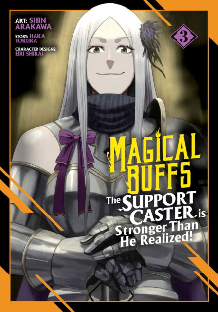 Cover for Haka Tokura · Magical Buffs: The Support Caster is Stronger Than He Realized! (Manga) Vol. 3 - Magical Buffs: The Support Caster is Stronger Than He Realized! (Manga) (Paperback Book) (2025)