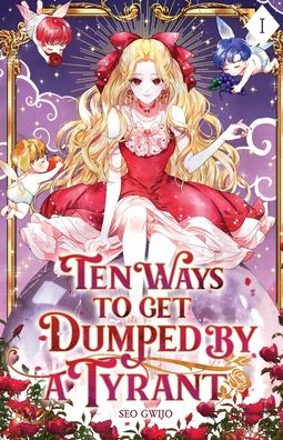 Cover for Seo Gwijo · Ten Ways to Get Dumped by a Tyrant (Bog) (2023)