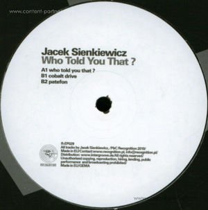 Cover for Jacek Sienkiewicz · Who Told You That ? (12&quot;) (2010)