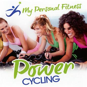 Cover for Power Cycling: My Personal Fit / Various (CD) (2013)
