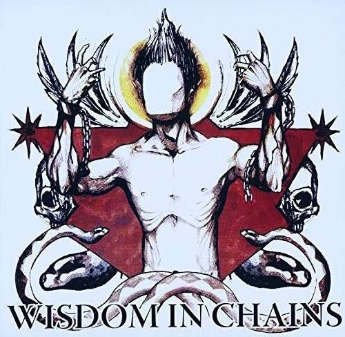 Vigilante Saint - Wisdom in Chains - Música - A389 Recordings - 0603111948577 - 3 de julio de 2012