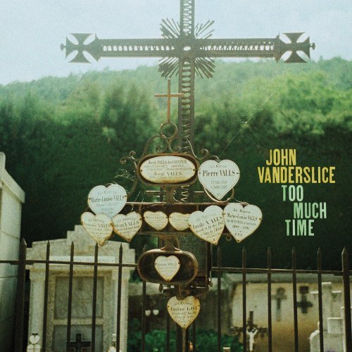 Cover for John Vanderslice · Too Much Time (LP) [Limited edition] (2009)