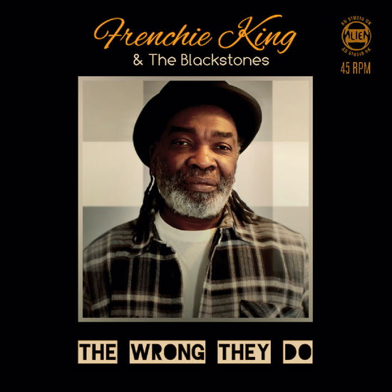 Cover for King,frenchie / Blackstones / Davis,alvin · Wrong They Do / They Do (Inst) (7&quot;) (2024)