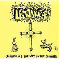 Laughing All the Way to the Cleaners - The Lemonheads - Música - TAANG! - 0722975001577 - 14 de dezembro de 2018
