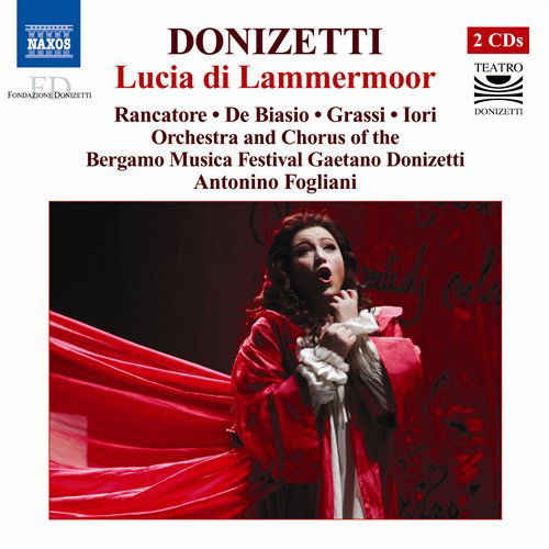 Cover for Donizetti / Fogliani / Orch E Coro Bergamo · Lucia Di Lammermoor (CD) (2010)