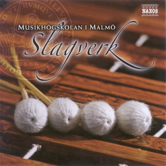 Cover for Musikhögskolan I Malmö · Slagverk (CD) (2007)