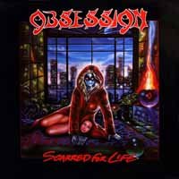 Cover for Obsession · Scarred For Life (Re-Issue) (CD) [Reissue edition] (2017)