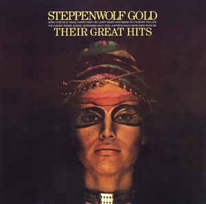 Gold - Their Greatest Hits - Steppenwolf - Muzyka - ACOUSTIC SOUNDS - 0753088154577 - 15 sierpnia 2020