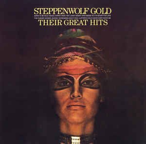 Cover for Steppenwolf · Gold - Their Greatest Hits (LP) [Limited edition] (2020)