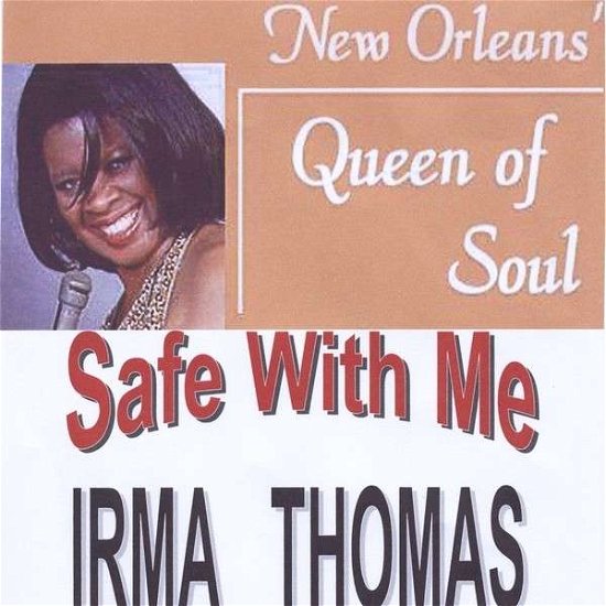Cover for Irma Thomas · Safe with Me (CD) (2012)