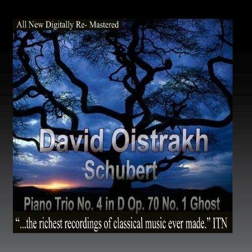 Cover for Oistrakh,david / Knushevitsky, · Schubert Piano Trio No. 4 in D (CD) (2016)