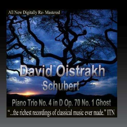 Cover for Oistrakh,david / Knushevitsky,sviatoslav / Oborin · Schubert Piano Trio No. 4 in D Op. 70 No. 1 Ghost (CD) (2016)