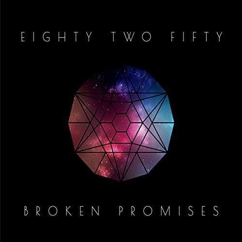 Cover for 82fifty · Broken Promises (CD) (2015)