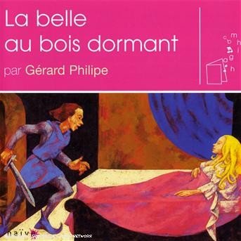 La Belle Au Bois Dormant - Gerard Philipe - Música - NAIVE - 3298493180577 - 5 de noviembre de 2019