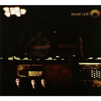 Cover for Mazad Cafe Trio · Mazad Cafe (CD) (2011)