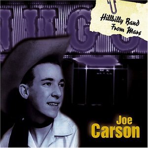 Cover for Joe Carson · Hillbilly Band From Mars (CD) (2002)