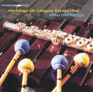 Cover for Piazzolla / Telemann / Borne / Duo Melange · Melange De Tangos Fantaisies (CD) (2004)