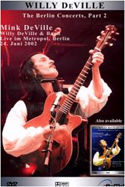 Cover for Willy Deville · Berlin Concerts 2 (MDVD) (2005)