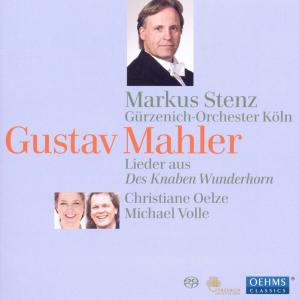 Cover for Stenz / Guerzenich-Orch.Köln / Oelze / Volle · Lieder Aus Des Knaben Wunderhorn (CD) (2012)