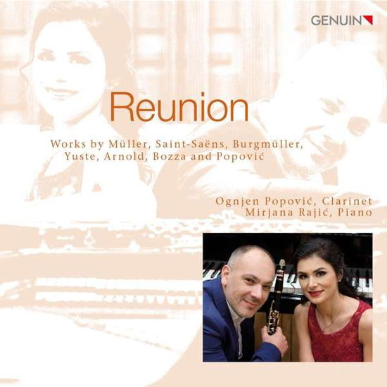 Cover for Rajic / Popvic · Reunion: Works By Bozza. Burgmuller. Arnold. Muller. Popovic. Saint-Saens And Yuste (CD) (2020)