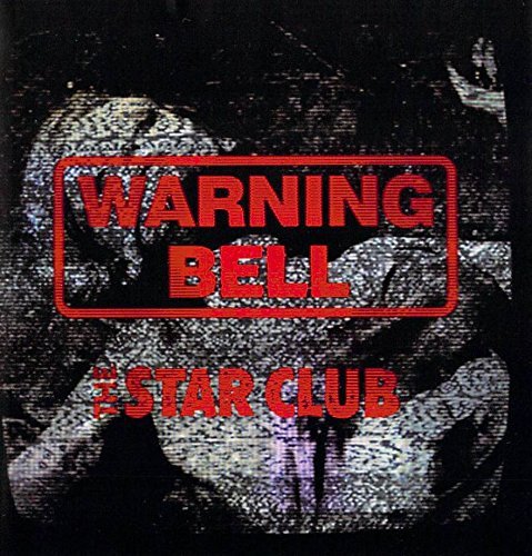 Cover for The Star Club · Warning Bell (CD) [Japan Import edition] (2014)