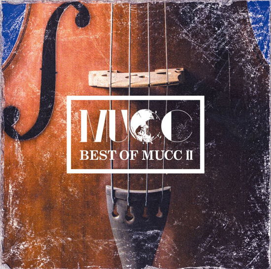Cover for Mucc · Best of 2 (CD) [Japan Import edition] (2017)