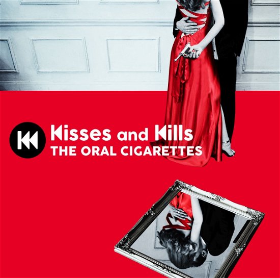 Cover for The Oral Cigarettes · Kisses and Kills &lt;limited&gt; (CD) [Japan Import edition] (2018)