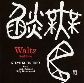 Cover for Steve Kuhn · Waltz Red Side (CD) (2012)