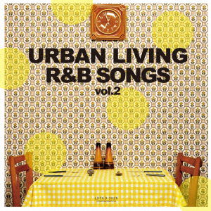 Cover for DJ Kaz · Urban Living R&amp;b Songs Vol.2 (CD) [Japan Import edition] (2014)