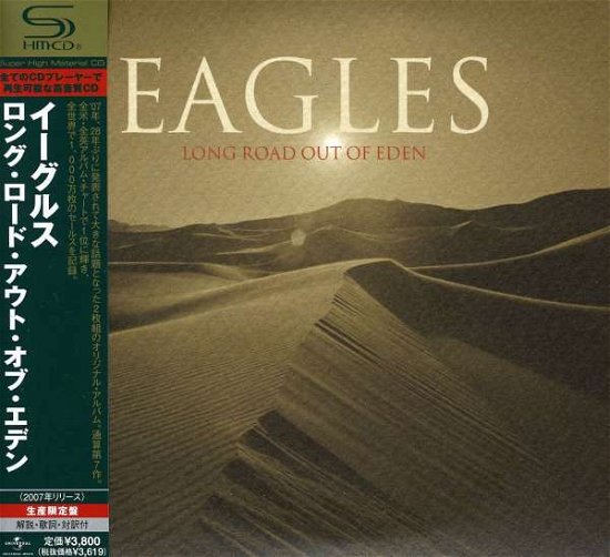 Cover for Eagles · Long Road out of Eden (Jpn) (Remastered) (Shm) (CD) [Remastered edition] (2008)