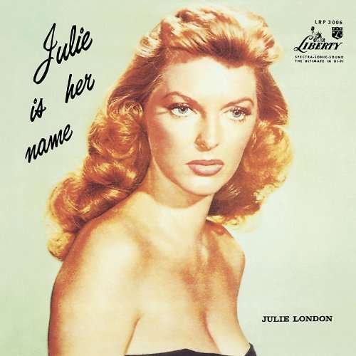 Cover for Julie London · Julie Is Her Name V.1 (CD) [Limited edition] (2010)