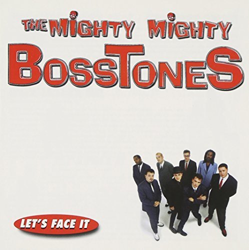 Cover for Mighty Mighty Bosstones · Let's Face It (CD) (2001)