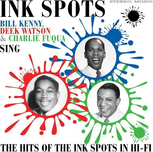 Sing The Hits Of The Ink Spots In Hi-Fi - Ink Spots - Musik - MVD - 5055122113577 - 16. Oktober 2020